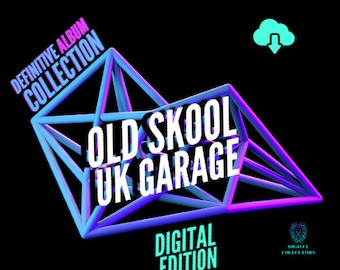 UK Garage Definitive Album Collection Digital MP3 Lossless Download