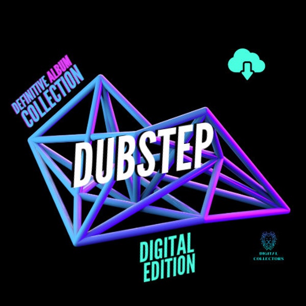 Dubstep Definitive Album Collection Digital MP3 Lossless Download