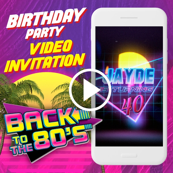 Back to the 80s birthday party video invitation, retro digital animated video invite for mobile, retro wave e invitation
