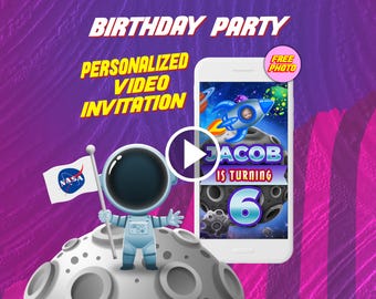 May include: A digital birthday party video invitation featuring a cartoon astronaut holding a NASA flag on a moon surface next to a smartphone displaying a space-themed graphic with the text Jacob is turning 6 and a free photo badge.