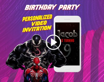 Faire-part vidéo pour une fête d'anniversaire de Venom et Spider-Man, invitation numérique animée de super-héros Marvel pour mobile