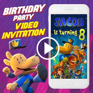 May include: A video invitation for a birthday party. The invitation features a cartoon dog wearing a police hat and the text "Jacob is turning 8".