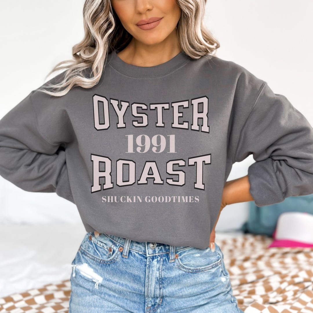 Oyster Roast Oversized Sweatshirt Gift, Fall Roasting Shellfish Party