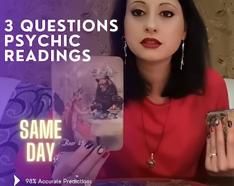 Same Day 3 Questions Psychic Readings. Tarot reading. Past, Present Or Future Occurrences