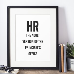 Funny office decor, Funny wall art, Work Poster, Office Decor Print, HR, Human Resources image 8