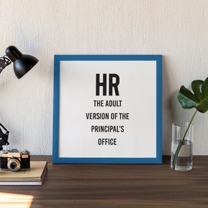 Funny office decor, Funny wall art, Work Poster, Office Decor Print, HR, Human Resources image 6