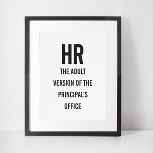 Funny office decor, Funny wall art, Work Poster, Office Decor Print, HR, Human Resources