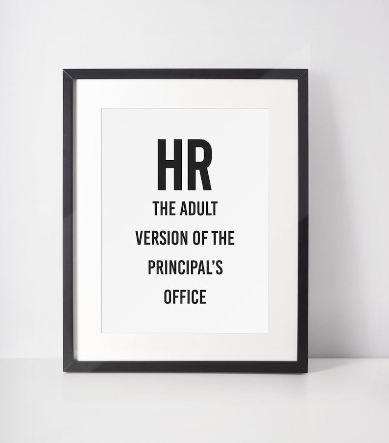 Funny office decor, Funny wall art, Work Poster, Office Decor Print, HR, Human Resources image 1