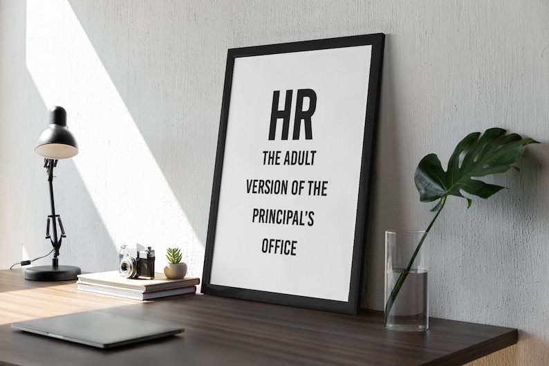 Funny office decor, Funny wall art, Work Poster, Office Decor Print, HR, Human Resources image 5