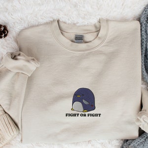 Embroidered Penguin Crewneck,  Cute Embroidered Penguin Sweatshirt, Funny Animal Lover Sweatshirt, Fight or Flight Penguin Shirt