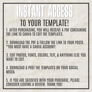 以下が含まれることがあります： 「INSTANT ACCESS TO YOUR TEMPLATE!」のテキストと、Canvaを使用してテンプレートにアクセスして編集するための手順が記載されたベージュ色のグラフィック。手順には、PDFのダウンロード、写真、フォント、色の編集、ソーシャルメディアへの投稿が含まれます。