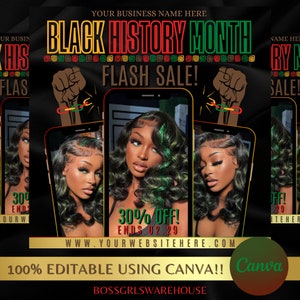 May include: Black History Month flash sale graphic with a 30% off discount. The graphic features a black fist holding a chain with red, green, and yellow links. The graphic also features a phone screen with a woman with long, curly, green and black hair. The text "Black History Month" is in red, green, and yellow letters. The text "Flash Sale!" is in brown letters. The text "30% Off! Ends 02.29" is in white letters. The text "WWW.YOURWEBSITEHERE.COM" is in white letters. The text "100% Editable Using Canva!!" is in white letters. The text "BOSSGRLSWAREHOUSE" is in white letters.
