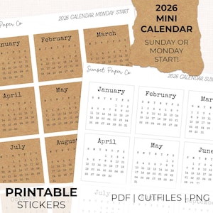 Puede incluir: Mini calendarios imprimibles de 2026 con opciones de inicio en lunes y domingo. Los calendarios presentan los meses de enero a agosto, con un diseño en papel kraft y blanco. El texto incluye "Sunset Paper Co" y "Printable Stickers".