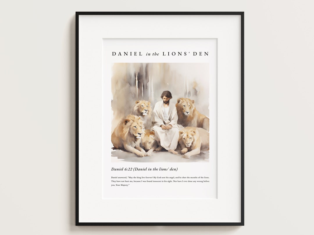 Daniel in the Lion's Den, Bible Verse Print, Lion, Jesus, Christian ...