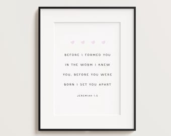 Jeremiah 1:5, Before I Formed You I Knew You, Before You Were Born, I Set You Apart, Nursery Bible Verse Printable, Christian Nursery Print