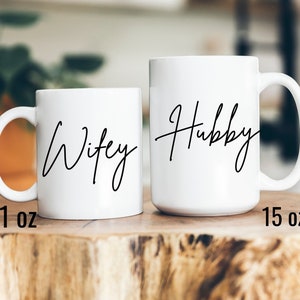 Hubby mugs, Wifey mugs, Couples Mugs, 1 1 oz mug, 15 oz mug, anniversary mug, wedding gift for Couple, couples mug, mug for him, mug for her