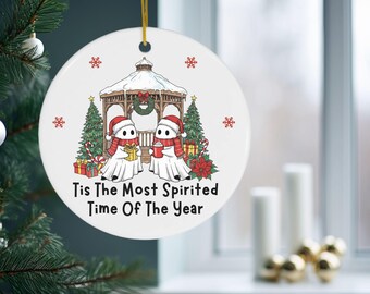 Christmas ornament, family ornament, holiday ornament, ghost lover gift, Funny Christmas decor, Christmas ghost ornament, sarcastic ornament