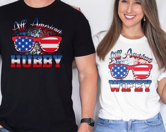 All American Hubby and Wifey T-Shirt, Wife Husband Shirt, Independence Matching Shirts, Couples 4th Of July Shirt, All American Couples Tee
