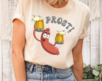 Prost Shirt, Funny Oktoberfest Shirt, Matching Group Beer Festival Shirt, Drinking Team Shirt, Bottoms Up Tee,German Oktoberfest Frank tee,