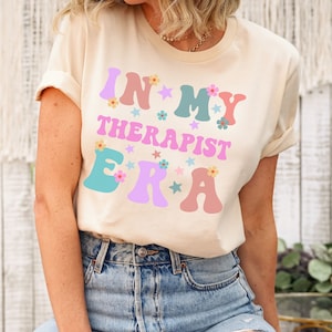 Therapist shirt, Funny Therapist Shirt, In my therapist era shirt, floral Therapist shirt, concert shirt, In my era shirt,therapist work tee