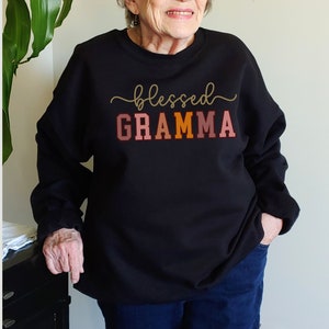Blessed Gramma sweatshirt, Gramma sweatshirts, Gramma gift, Grandparent day gift, Christmas Gramma, mother&#39;s day gift, Gramma birthday gift,
