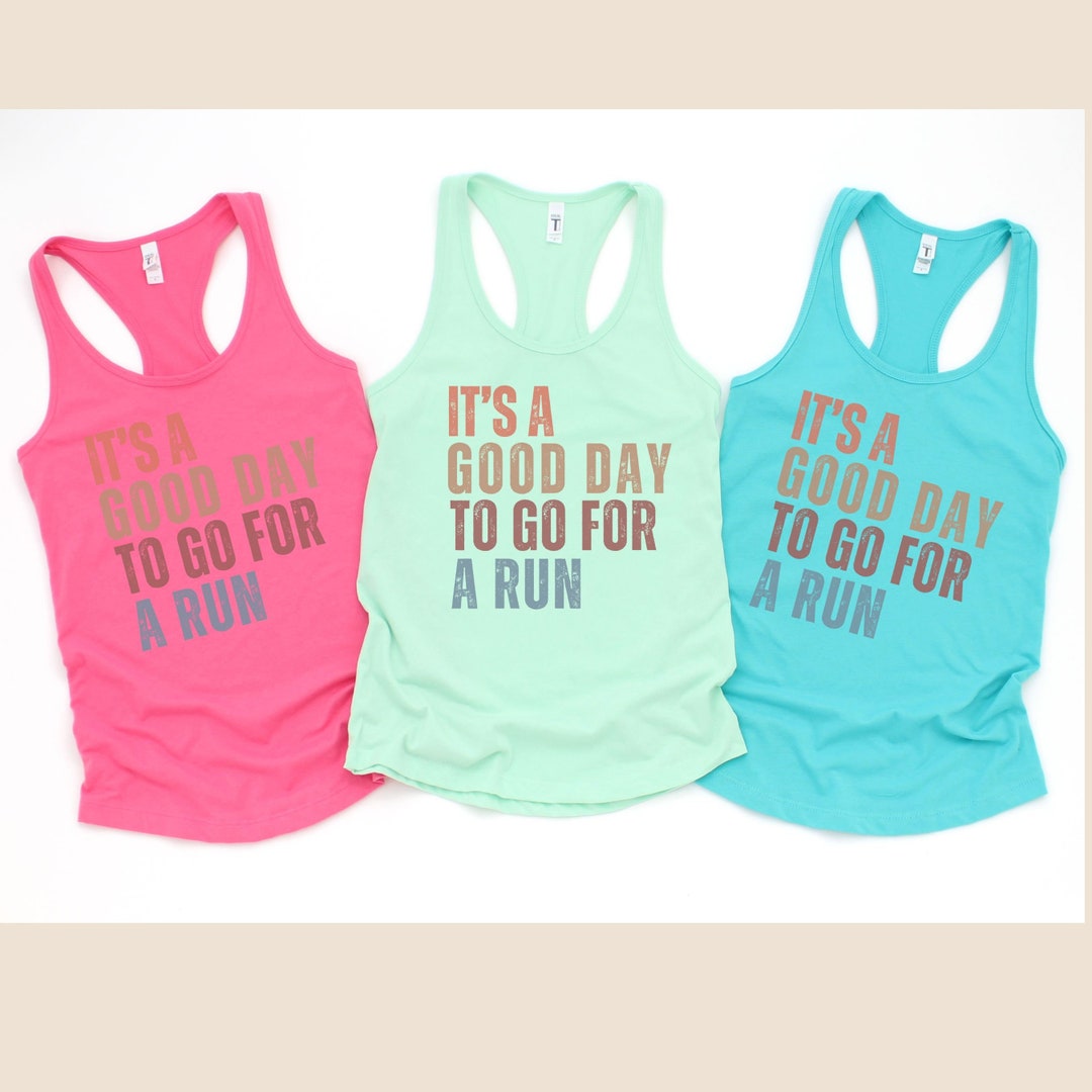Good Day to Go for a Run Tank, Runner Racerback Tank, Funny Runner Tank ...