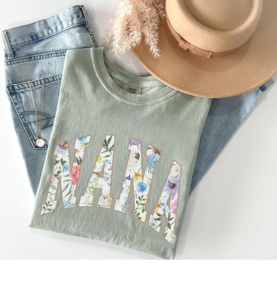 Comfort Colors® Vintage Floral Nana tshirt, Best Nana TShirt, Strong Woman Shirt, gift for mother's day, Cottagecore Nana tee, Women's shirt