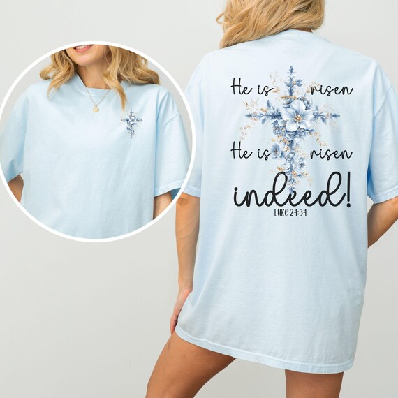 Comfort Colors® Coquette Christian shirt, Christian Easter, He is Risen Bible verse tee, Christian Inspiration tee, Cross pocket back print