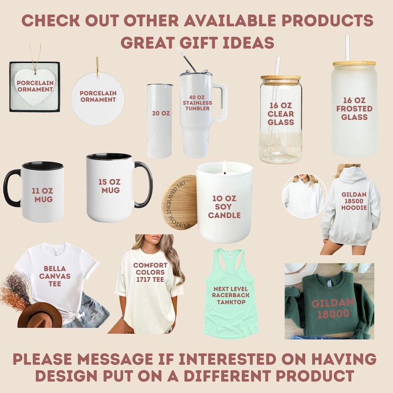 May include: A collection of gift ideas, including mugs, tumblers, candles, and apparel. The image displays a variety of products, such as a 40 oz stainless steel tumbler, 11 oz and 15 oz mugs, and a 10 oz soy candle. There are also t-shirts and a hoodie.