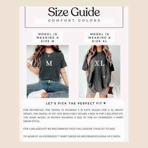 May include: Size guide for a t-shirt dress. The model is wearing a size M and a size XL. The text reads "Let's pick the perfect fit."  "For reference: The model is wearing a M (left image) and a XL (right image). The model is 5'6" and regularly wears a size M for a relaxed fit. The same model is shown wearing a size XL for an oversized t-shirt dress style. For a relaxed fit we recommend that you choose your go-to size. To achieve an oversized t-shirt dress we recommend going up 2 sizes."