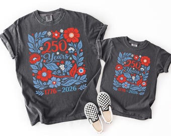 USA 250 Years Shirt 1776–2026 Patriotic Floral Tee, America 250th Shirt, July 4th Vintage Flowers Tee, Comfort Colors USA Celebration Shirt