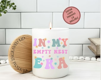 Empty nester Candle, In my empty nest era, College Parents Appreciation, Soy Candle, Engraved Lid, Thank You Gift, floral empty nester gift