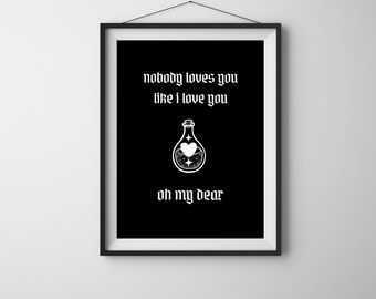 nobody loves you like i love you ~ bring me the horizon digital print