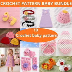 May include: A collection of crochet baby patterns, including booties, hats, headbands, and a dress. The items are in various colors, such as yellow, pink, and purple. The text "CROCHET PATTERN BABY BUNDLE" and "10 Crochet baby pattern" are visible.