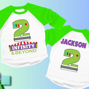 Two Infinity and Beyond Birthday T Shirt,  theme Party,  lightyear Personalized shirt, Gift Birthday Shirt, family tees Custom BZ06