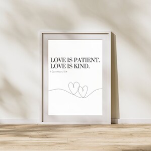 Beautiful poster, 1 Corinthians, 13:4, Love, Kind, Patient, Downloadable portrait, wall art, Illustration