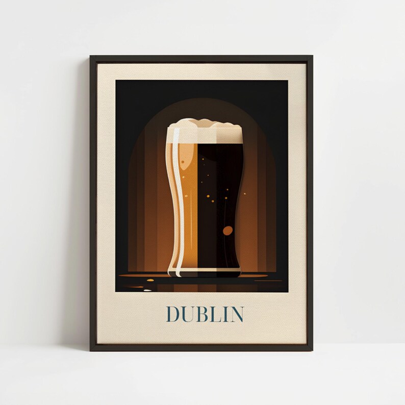 May include: A vintage-style poster with a glass of dark beer with a white head. The glass is sitting on a wooden surface. The poster has the word "DUBLIN" printed in blue at the bottom.