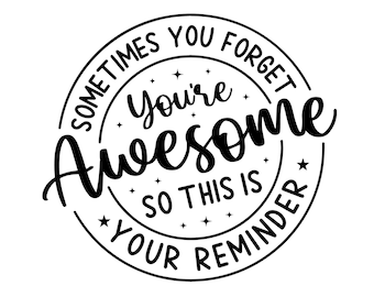 Soms vergeet je Svg, beste vriend svg, Bestie svg, collega svg, waardering svg, vrienden svg, Afdrukbaar, Cricut & Silhouette gesneden bestand
