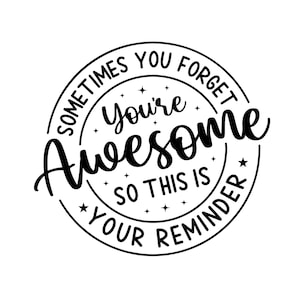 Parfois, vous oubliez Svg, meilleur ami svg, Bestie svg, svg collègue, appréciation svg, amis svg, fichier de coupe imprimable, Cricut & Silhouette