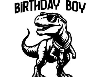 May include: Black and white illustration of a dinosaur wearing sunglasses and a tie. The text "Birthday Boy" is above the dinosaur.