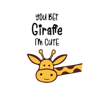 Sie Wetten Giraffe ich bin süß svg, Baby Onesie svg, Neugeborenen svg, neue Baby svg, lustige Baby svg, Baby Mädchen svg, neue Mama svg, Baby Shower svg, eps