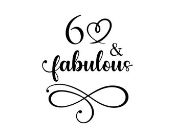 60 en fantastische SVG, 60e verjaardag SVG, zestig verjaardag shirt SVG, 60e verjaardag cadeau SVG, bestanden voor Cricut silhouet SVG EPS PNG