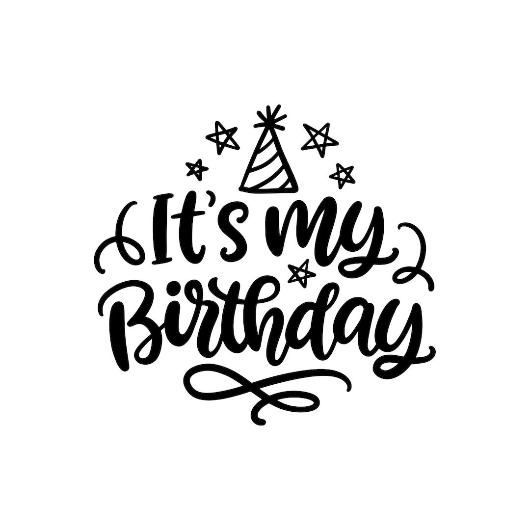 It s My Birthday SVG Birthday SVG Birthday Girl Svg Birthday Shirt it-s-my-birthday-svg-birthday-svg-birthday-girl-svg-birthday-shirt
