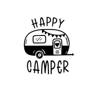 Happy Camper SVG, Cut File, Cricut, Commercieel gebruik, Silhouet, Camper SVG, Camping SVG, Summer Svg, Travel Svg