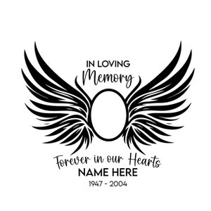 Memorial Angel Wings Svg For Shirts, Memorial Gift, In Loving Memory Svg Files For Cricut, Forever In Our Hearts Svg Png Files
