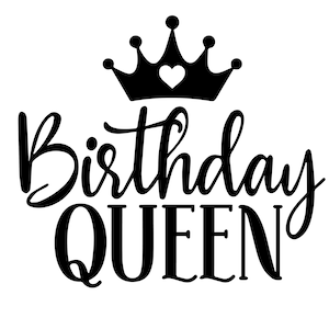 Compleanno Regina Download digitale istantaneo, file in formato SVG, PNG ed eps inclusi! Compleanno, ragazza, corona di compleanno delle donne