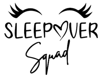 Sleepover Squad Svg, Sleepover Svg, Eyelashes Svg, Slumber Party Squad Svg, Girl Party Svg, Silhouette, Cricut Cut Files, Vector File svg