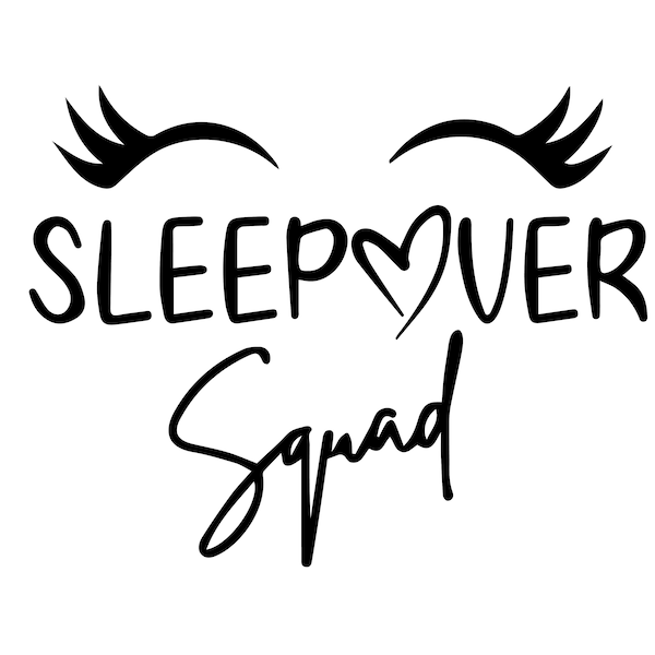 Sleepover Squad Svg, Sleepover Svg, Eyelashes Svg, Slumber Party Squad Svg, Girl Party Svg, Silhouette, Cricut Cut Files, Vector File svg