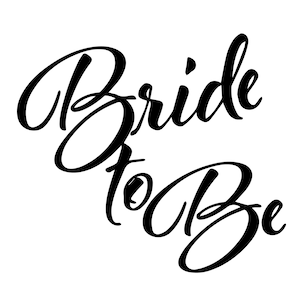 Braut zu sein svg, Hochzeit svg, Hochzeit svg. Vektor Cut Datei für Cricut, Silhouette, Png eps
