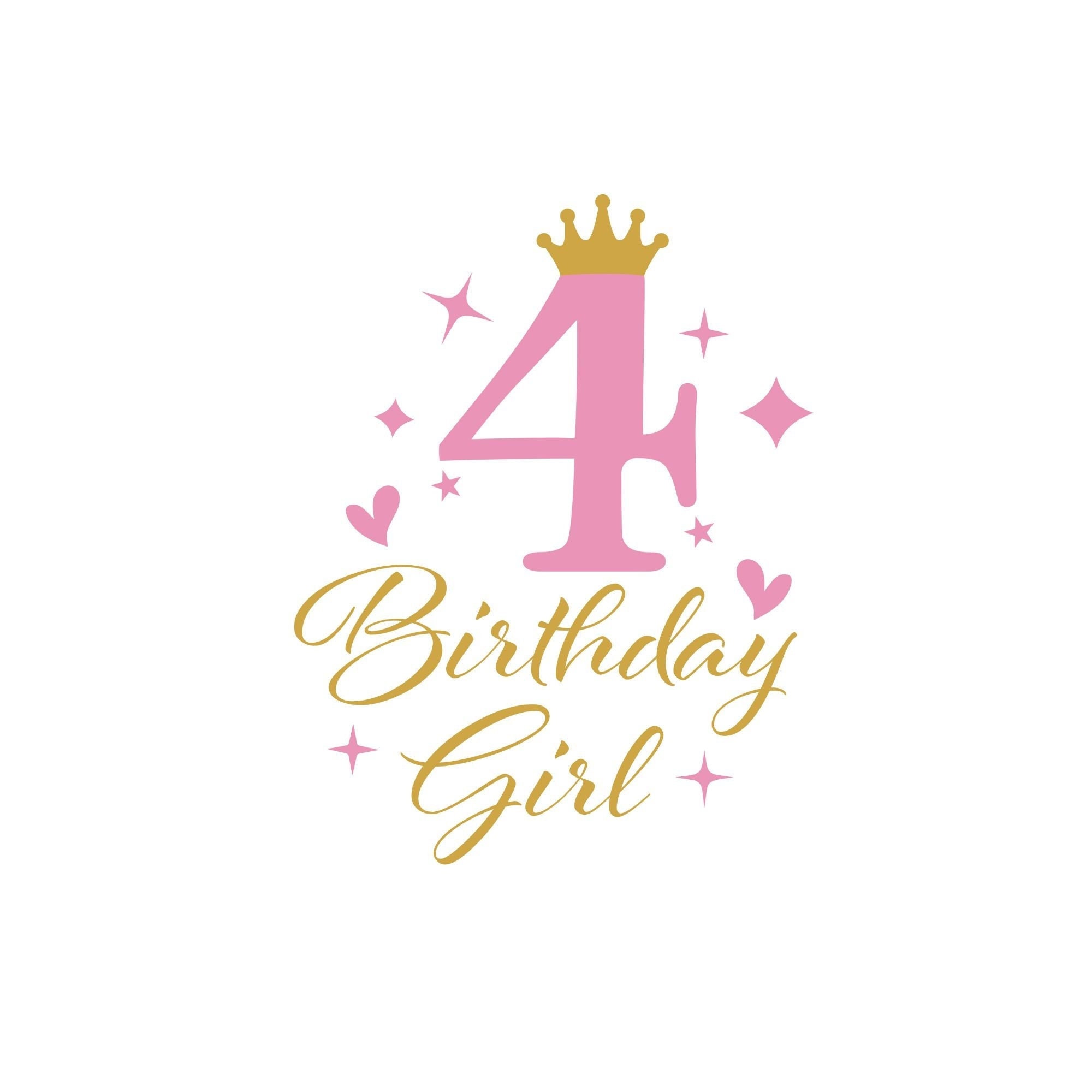 Four Birthday Svg, fourth Birthday Svg, 4th Birthday Svg, Birthday Girl Svg, Princess Svg, Crown Number Svg, Number four Svg
